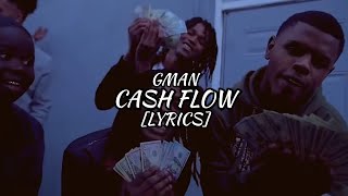 G Man - Cash Flow (Lyrics)