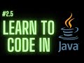 Learn to Code in Java #2.5 | Boolean Expressions & Truth Tables