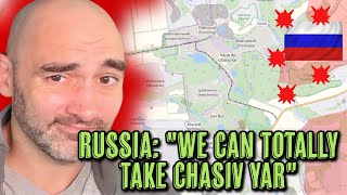 Russia Has It's Work Cut Out For It In Chasiv Yar
