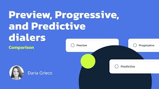 The Difference between Preview, Progressive, and Predictive Dialers