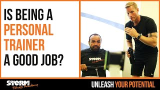 Is being a personal trainer a good job?