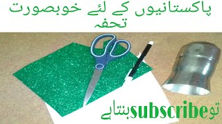 Pakistan Independence day special badges from glitter sheet 14th August jashne azadi Mubarak