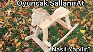 Ahşap Oyuncak Sallanan At Nasıl Yapılır? How to make Wooden Rocking Horse