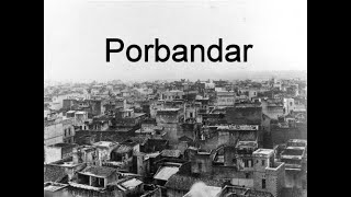 Porbandar - Old and Rare Photos