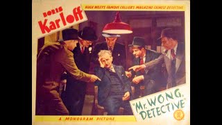 Mr  Wong, Detective (1938) starring Boris Karloff