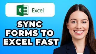 How to Sync Microsoft Forms to Excel (Quick Tuto)