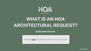 What is an HOA Architectural Request?