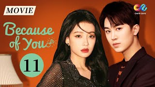 【ENGDUB】The misplaced life of a real and fake wealthy daughter|Because of You EP11【ChinaZoneRomance】