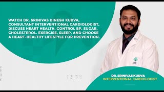 Heart Health Wisdom with Dr. Kudva: The Guide to a Vibrant Life