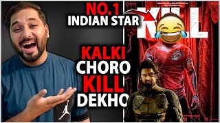 KILL Movie Honest Review | Kill Vs Kalki 2898ad | Kill Full Movie Review In Hindi