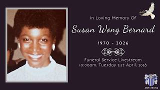 Susan Wong Bernard Funeral Service Livestream