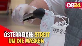 Österreich: Streit um die Masken