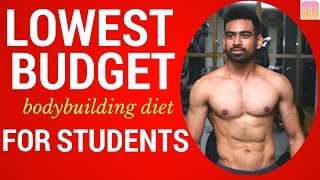 LOWEST BUDGET DIET PLAN  for COLLEGE/HOSTEL STUDENTS - Indian Bodybuilding Diet