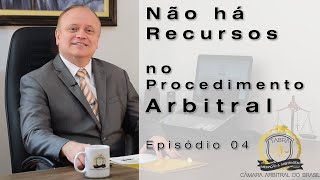 ARBITRAGEM NÃO CABE RECURSO E A DECISÃO É TERMINATIVA E  IRRECORRÍVEL - EP04