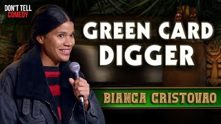 Green Card Digger | Bianca Cristovao | Stand Up Comedy