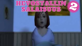 Hevostallin salaisuus | Osa 2/3