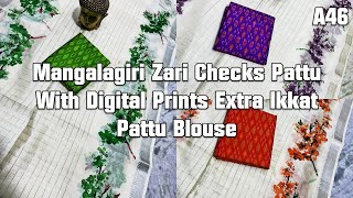 MANGALAGIRI SAREES ONLINE SHOPPING | ZARI CHECKS PATTU WITH DIGITAL PRINTS EXTRA IKKAT PATTU BLOUSE