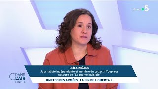 Leïla Miñano - #Metoo des armées : la fin de l'omerta ? #cdanslair l'invitée 12.04.2024