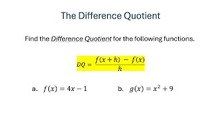Find the Difference Quotient - Two Examples