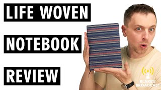 LIFE Woven Notebook Review 4K