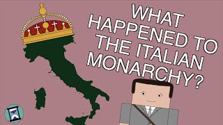 Why did Italy Abolish its Monarchy? (Short Animated Documentary)