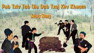 Pab Txiv Tub Qia Dub Txoj Kev Khaum.... [ 08 - 01 - 2024 . ].