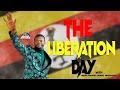 Liberation Day ||Prophet Robert Muwanguzi