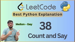 Leetcode 38. Count and Say | Python Solution + Step-by-Step Explanation