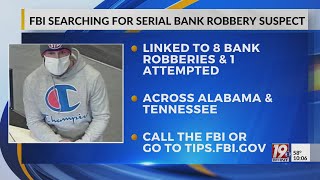 FBI Searching for Serial Bank Robbery Suspect