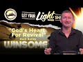 Winsome Week 1 - God's Heart for Revival | Online Church | Mark Bailey