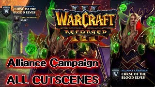 Warcraft 3 Reforged - Alliance Campaign ALL CUTSCENES