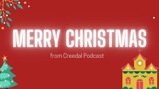 Creedal is Back! And Reflections/Recommendations on 2021