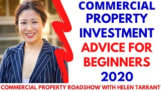 Commercial property/real estate investment advice for beginners 2020 (CPA)