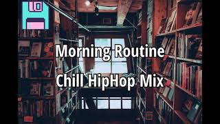 モーニングルーティン中に聴きたい日本語ラップChill HipHop Mix