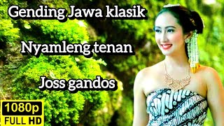 GENDING JAWA KLASIK NYAMLENG GAYENG || JOSS GANDOS || KEBO GIRO || PALARAN