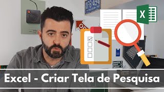 Excel - Criando tela de Pesquisa (Filtro Avançado com Macro)