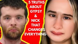 5 Truths About Gypsy & Nick That Changes Everything