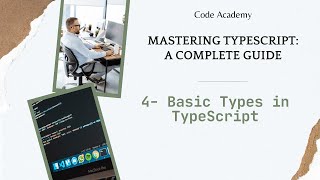 4- Basic Types in TypeScript