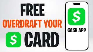How to Use Free Overdraft Coverage on Cash App (How to Overdraft Your Cash App Card for Free) ✅