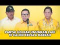 Partai Golkar Kembali Umumkan 10 Calon Kepala Daerah Yang Akan Berkontestasi Pada Pilkada 2024