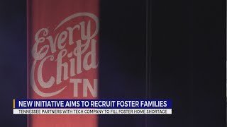 New initiative aims to recruit foster families in Tennessee