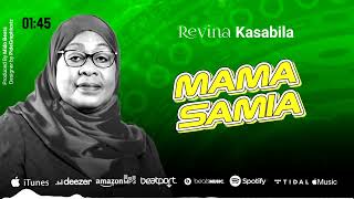 Revina Kasabila - Mama Samia (Official Audio)