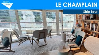 Le Champlain Cruise Ship Tour (Ponant)