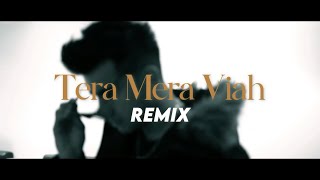 Tera Mera Viah - Remix | Jass Manak | Dj Sunny Bogiya | Nyk Music Official | Latest Remix 2021