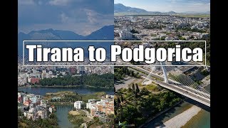 Albania to Montenegro Bus Trip | Tirana to Montenegro Road Trip