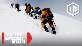 K2: The Impossible Descent