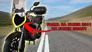 Como trocar o farol da Fazer 250 Antiga pelo mais novo