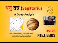 धनु लग्न (Sagittarius) - A Deep Analysis