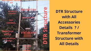 DTR Structure with all Details /Transformer Structure with all accessories Details