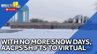With no more snow days, AACPS shifts to virtual learning
